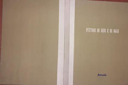 Pittori di ieri e di oggi - copertina