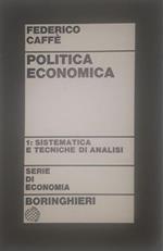 Politica economica: 1. sistematica e techiche di analisi