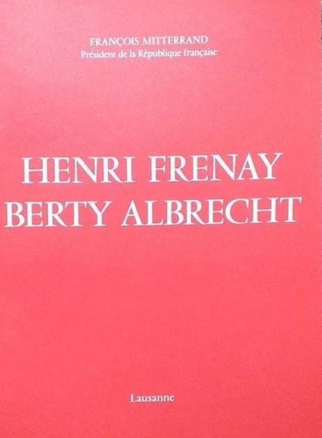 Henri Frenay - Berty Albrecht - copertina