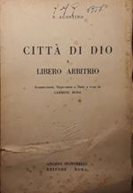 Città di Dio e libero arbitrio