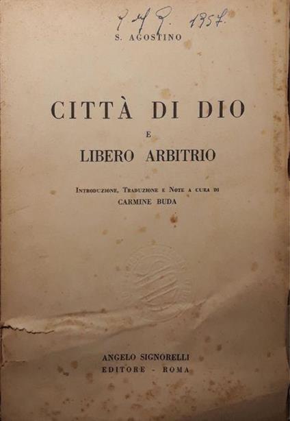Città di Dio e libero arbitrio - Agostino (sant') - copertina