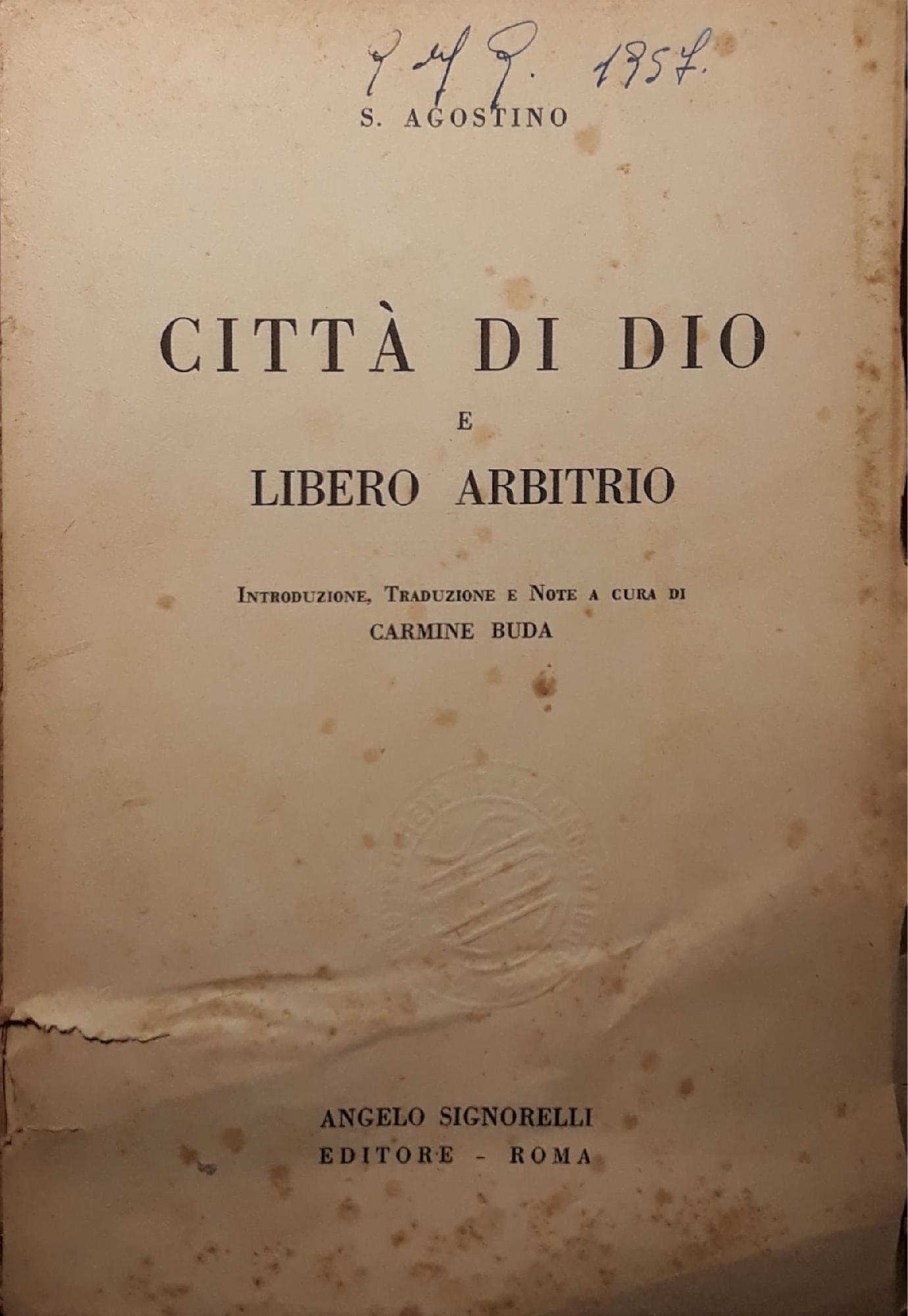 Città di Dio e libero arbitrio