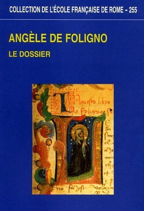 Angèle de Foligno. Le dossier - copertina
