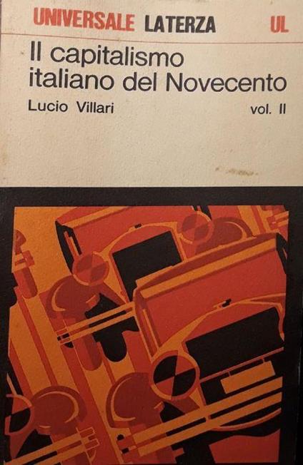 Il capitalismo italiano del novecento (volume II) - Lucio Villari - copertina