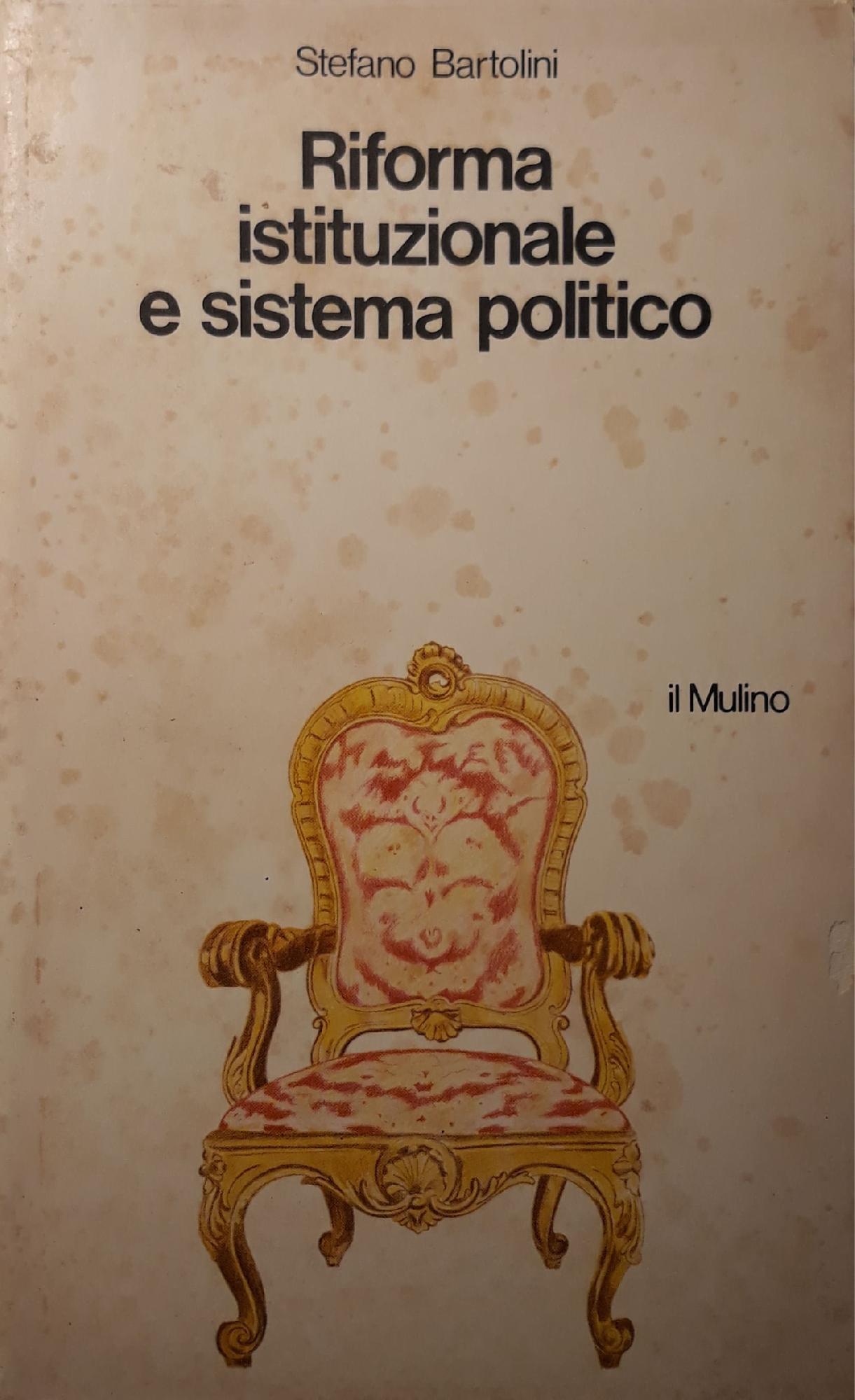 Riforma istituzionale e sistema politico