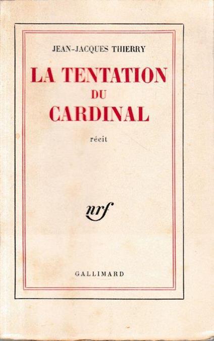 La tentation du Cardinal. Recit - copertina