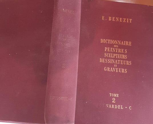 Dictionnaire Critique Et Documentaire Des Peintres, Sculpteurs, Dessinateurs Et Graveurs tomo 2 - copertina