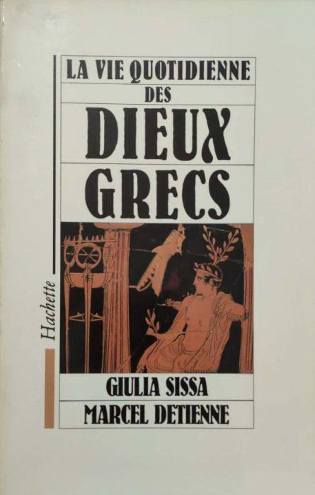 La vie quotidienne des Dieux Grecs - copertina