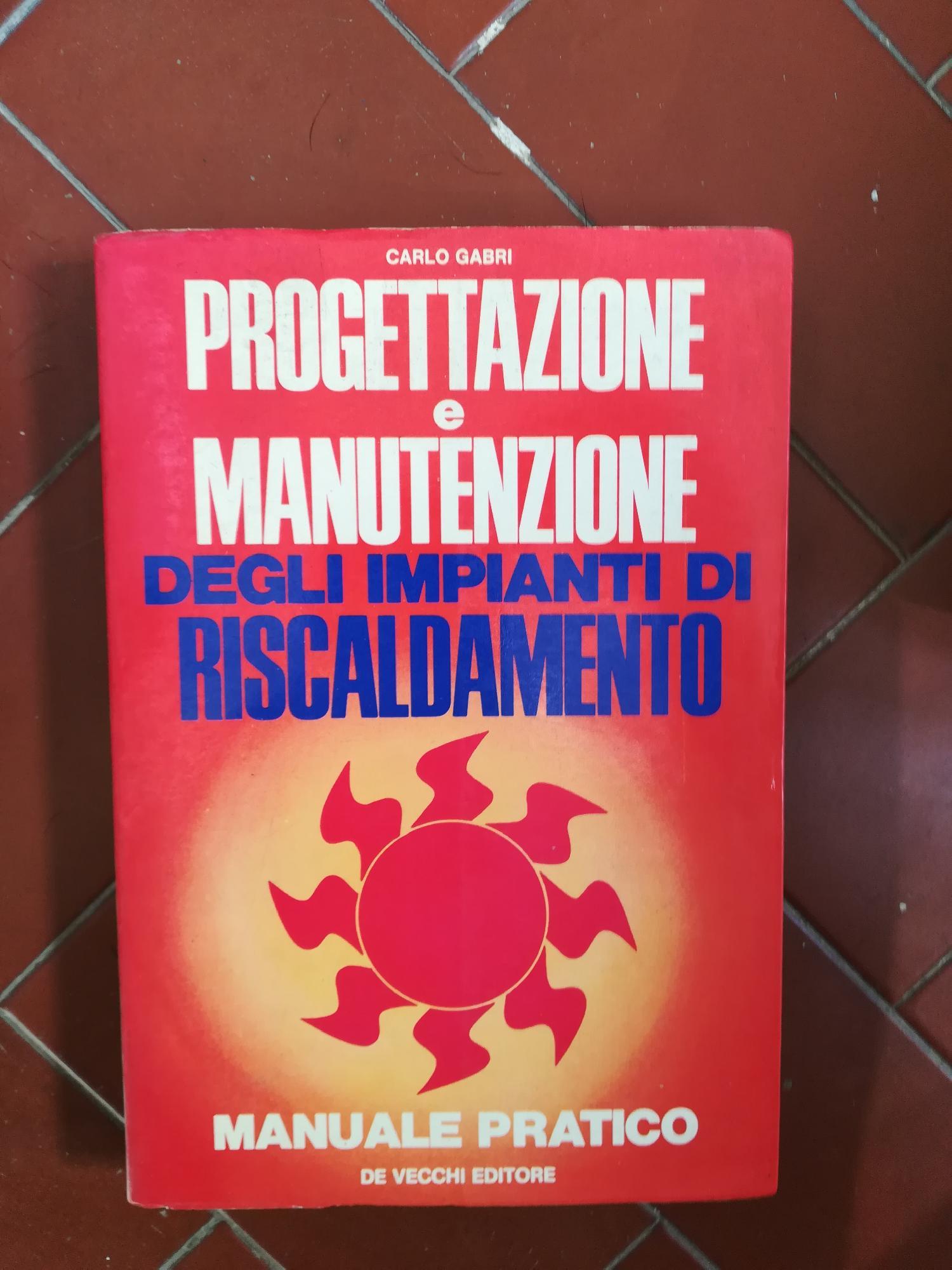 Progettazione e manutenzione degli impianti di riscaldamento