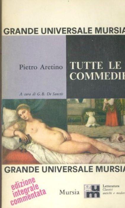 Tutte le commedie - Pietro Aretino - copertina