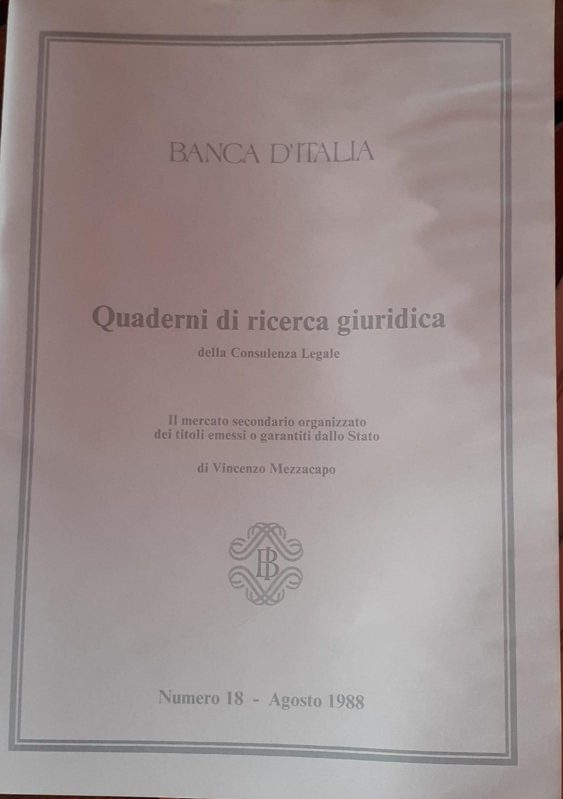 Quaderni di ricerca giuridica della Consulenza Legale della Banca d'Italia. Il mercato secondario organizzato N. 18
