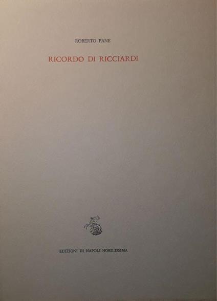 Ricordo di Ricciardi - Roberto Pane - copertina