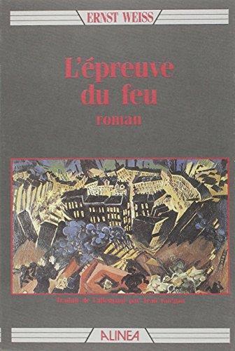 L' Epreuve du Feu - Ernst Weiss - copertina