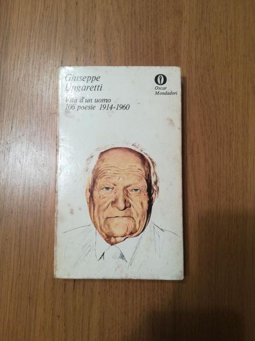 Vita d'uomo 106 poesie 1914 - 1960 - Giuseppe Ungaretti - copertina