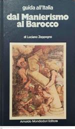 Guida all'Italia dal Manierismo al Barocco
