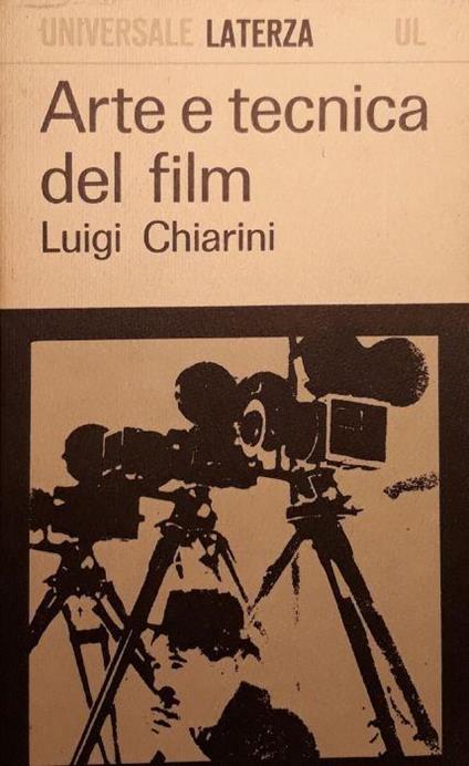 Arte e tecnica del film - Luigi Chiarini - copertina