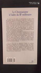 LE Christianisme A L'Aube Du Iiieme Millenaire