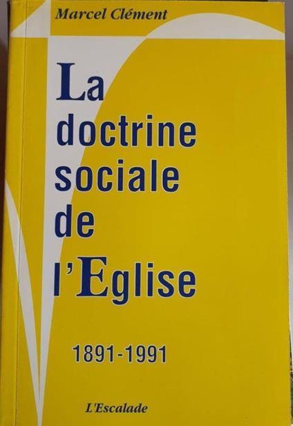 La doctrine sociale de l'Englise - Marcel Clement - copertina