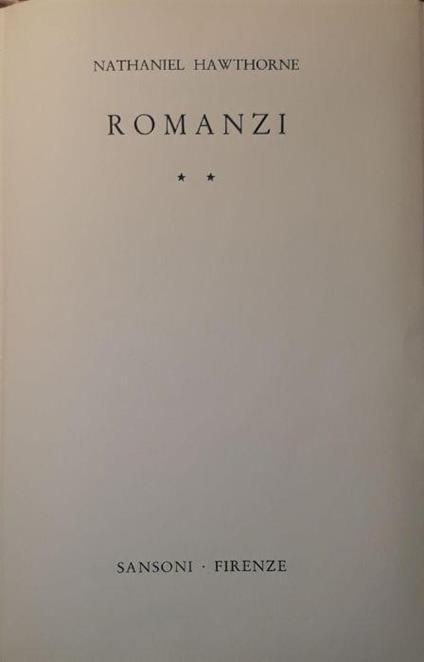 Romanzi (volume secondo) - Nathaniel Hawthorne - copertina