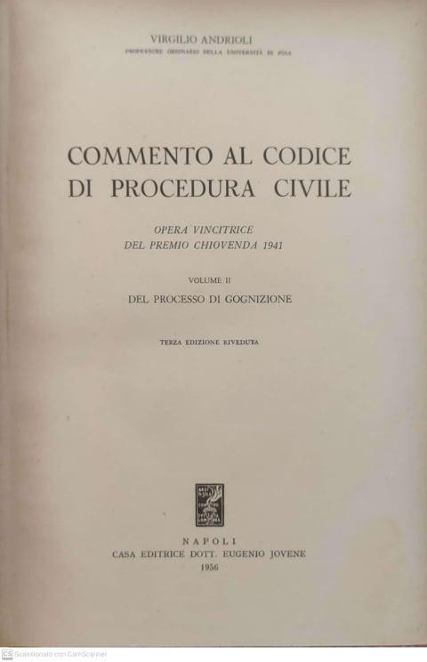 Commento al codice di procedura civile : opera vincitrice del premio Chiovenda 1941. Volume 2 Del processo di cognizione