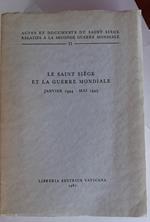 Le saint siege et la guerre mondiale janvier 1944- mai 1945