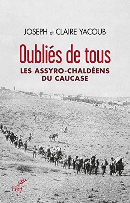 Les assyro-chaldéens du Causase - Joseph Yacoub - copertina