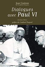 Dialogues avec Paul VI. 2ème édition