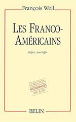 Les Franco-américains : 1860-1980