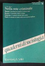 Nella rete criminale