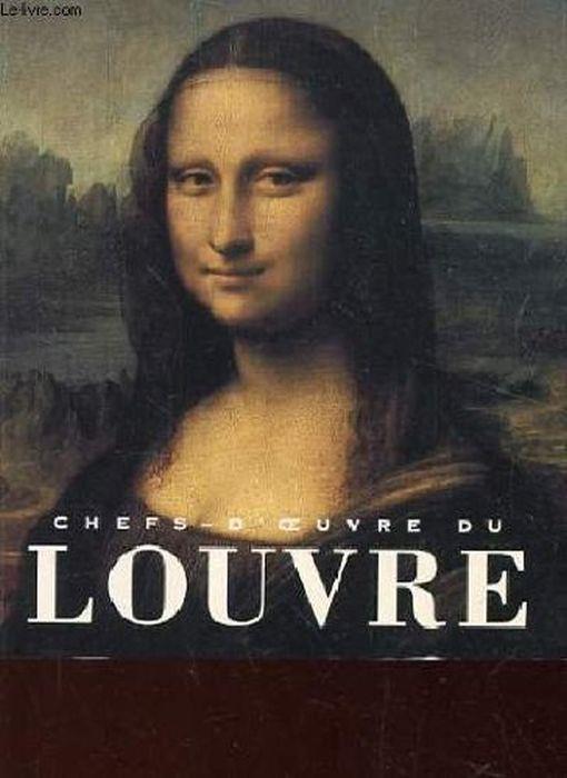 Chefs d'oeuvre du Louvre - Michel Laclotte - copertina