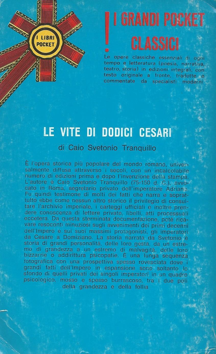 Le vite di dodici Cesar- Volume primo: Cesare e Augusto
