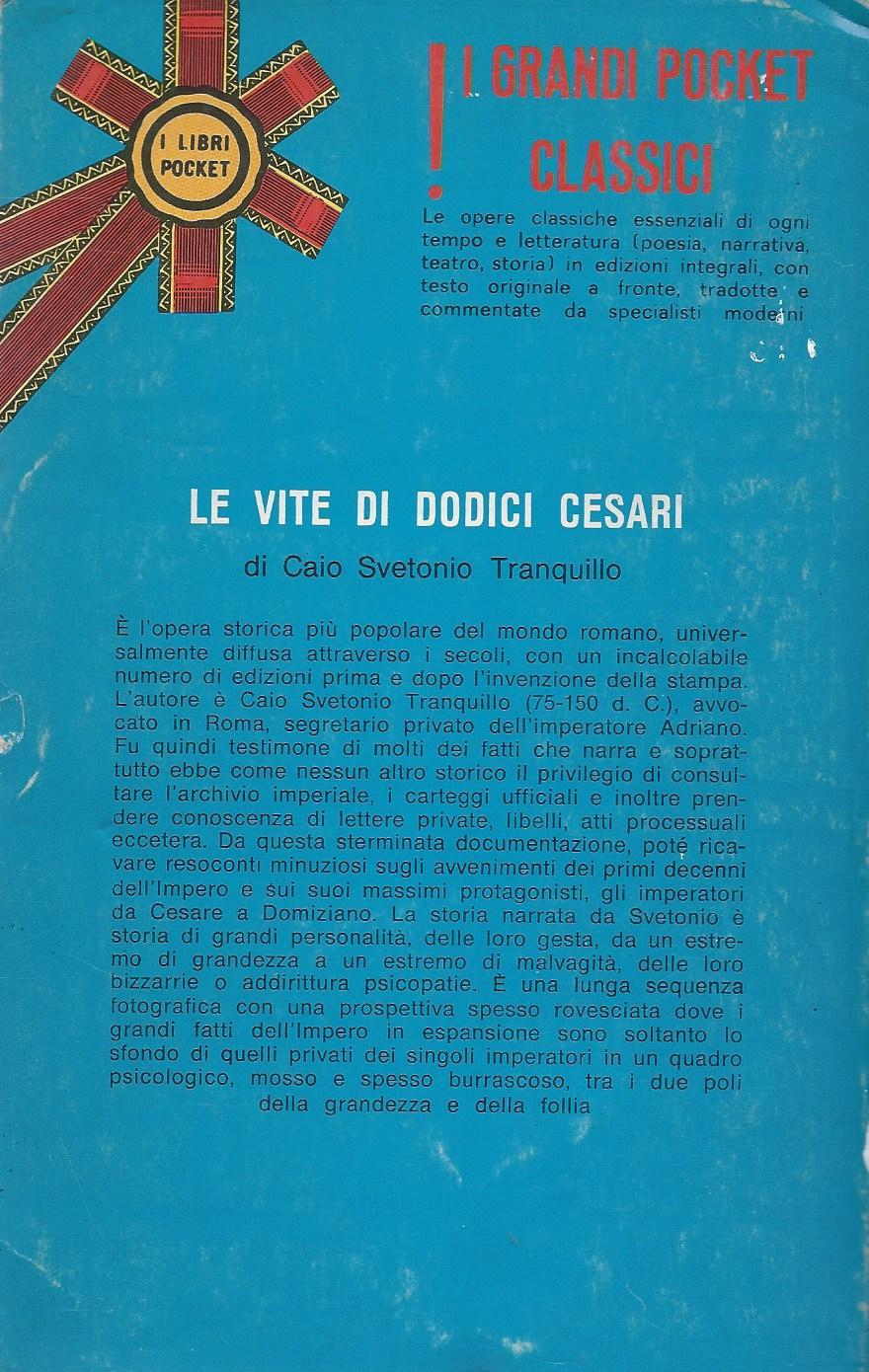 Le vite di dodici Cesari - Volume secondo: Tiberio, Caligola, Claudio