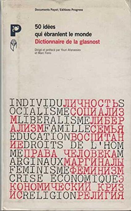 50 idées qui ébranlent le monde : dictionnaire de la glasnost - copertina