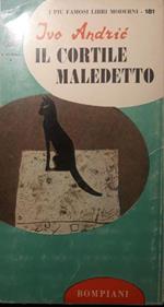Il cortile maledetto