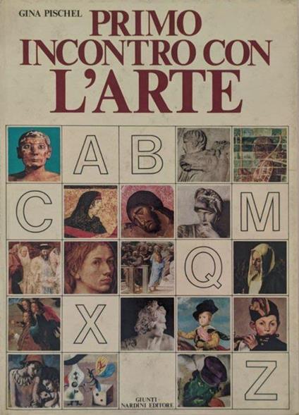 Primo incontro con l'arte - Gina Pischel - copertina