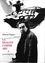 La réalité comme art