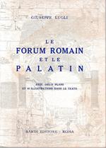 Le Forum Romain et le Palatin