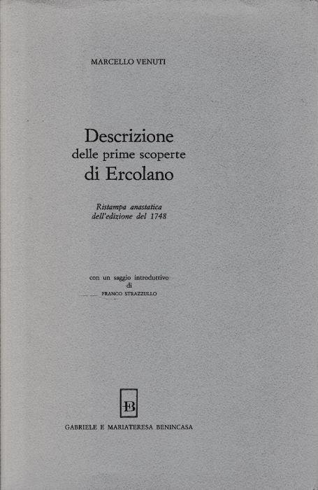 Descrizione delle prime scoperte di Ercolano - Marcello Venuti - copertina