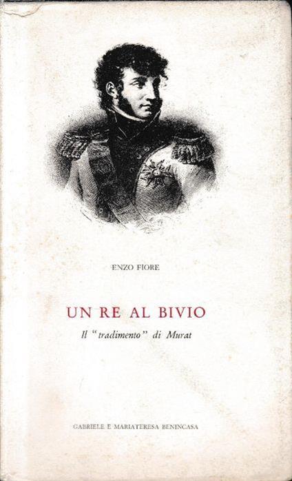 Un Re al bivio. Il "tradimento" di Marat - Enzo Fiore - copertina