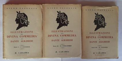 Illustrazioni alla Divina Commedia di Dante Alighieri. Parte I II III L'Inferno, il Purgatorio, il Paradiso - Gildo Valeggia - copertina