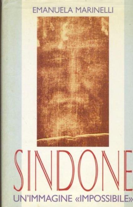 Sindone. Un'immagine impossibile - Emanuela Marinelli - copertina