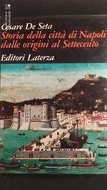 Storia della città di Napoli, dalle origini al Settecento