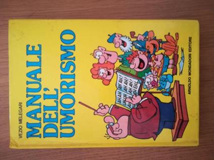Manuale dell'umorismo - Vezio Melegari - copertina