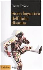 Storia linguistica dell'Italia disunita