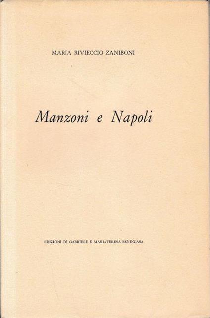 Manzoni e Napoli - Maria Rivieccio Zaniboni - copertina