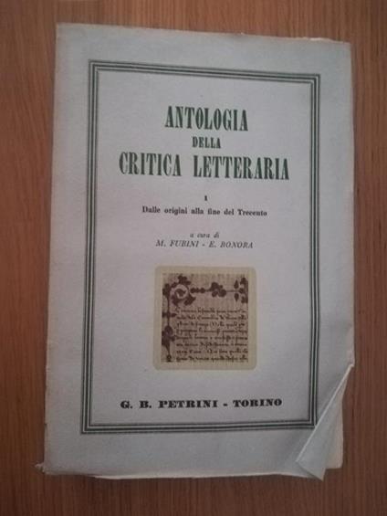 Antologia della critica letteraria. I - Dalle origini alla fine del Trecento - Ettore Bonora - copertina