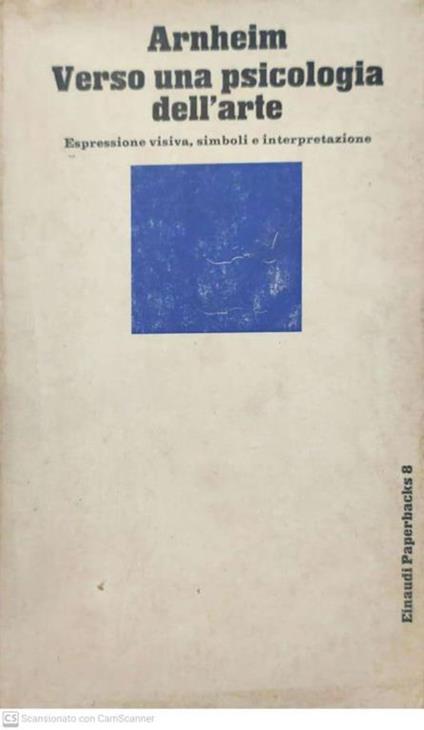 Verso una psicologia dell'arte - Rudolf Arnheim - copertina