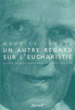 Un autre regard sur l'eucharistie