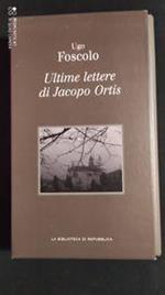 Ultime lettere di Jacopo Ortis