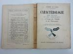 Caracterologie des enfants et des adolescents a l'usage des parents et des educateurs